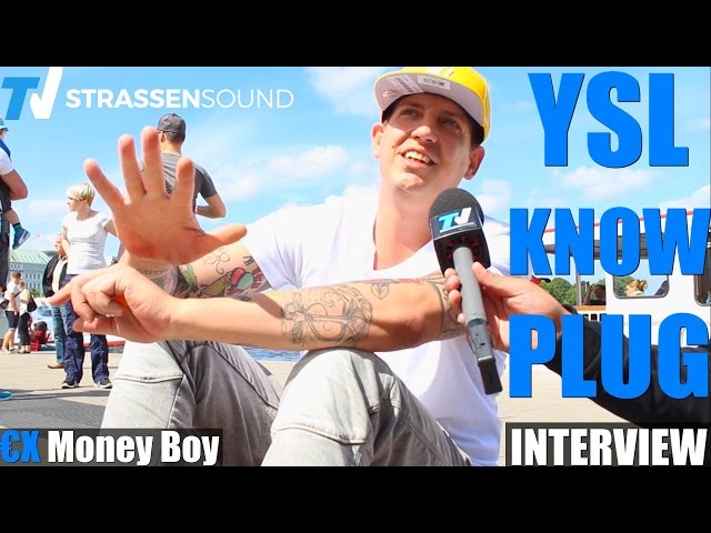 YSL KNOW PLUG Ex Money Boy Interview: Bushido, Fler, Alles ist Designer, Kanye, Seyed, FPÖ, Savas
