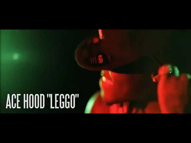 Ace Hood, Mike Will Made it - Leggo