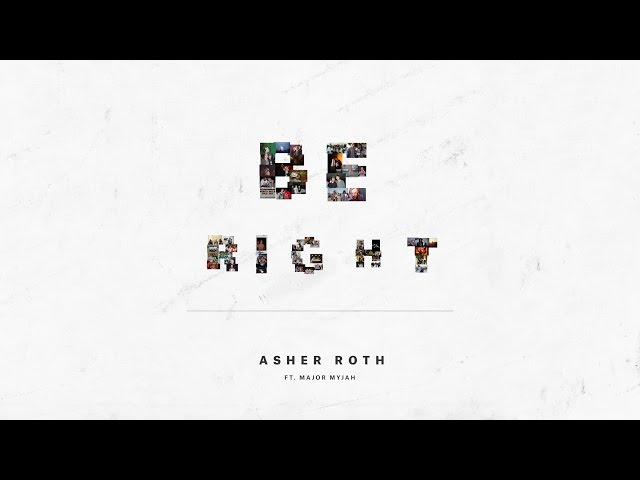 Asher Roth, Major Myjah - Be Right