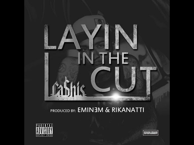 Cashis, Eminem - Layin In The Cut