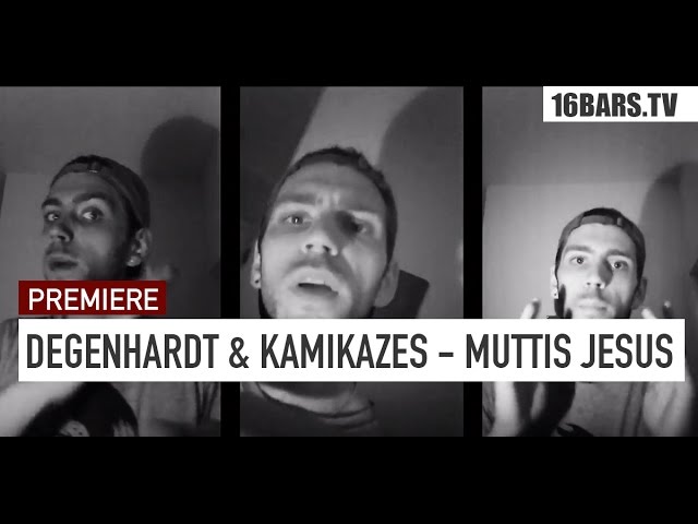 Degenhardt, Kamikazes - Muttis Jesus