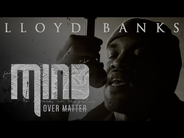 Lloyd Banks - Mind Over Matter
