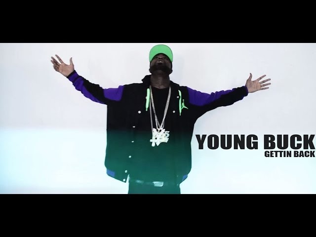 Young Buck - Gettin Back