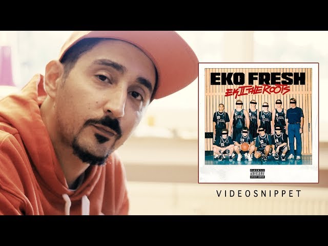Eko Fresh - Ek To The Roots 2 (Video-Snippet)