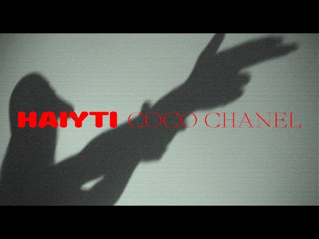Haiyti - Coco Chanel