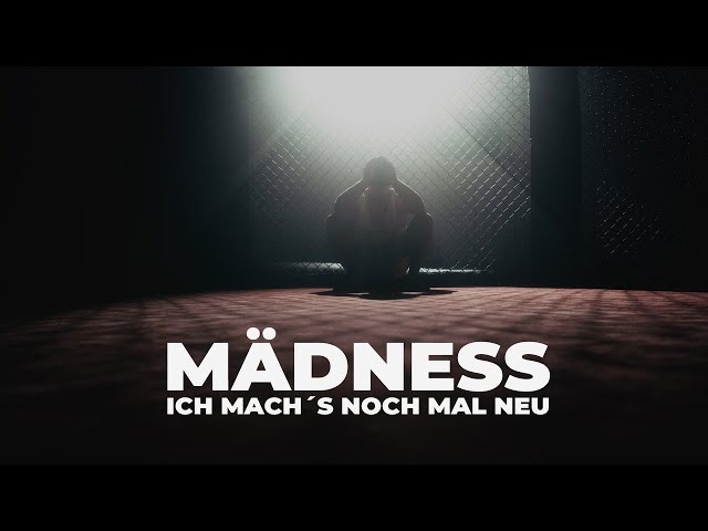 Mädness - Ich mach’s noch mal neu