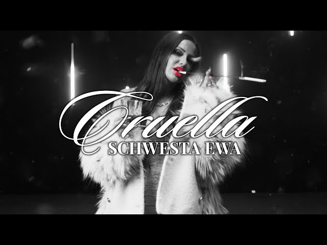Schwesta Ewa - Cruella